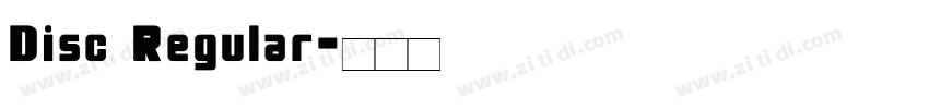 Disc Regular字体转换